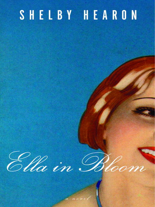 Title details for Ella in Bloom by Shelby Hearon - Available